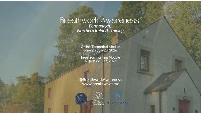 Breathwork Awareness Ireland Training — Fermanagh, Northern Ireland